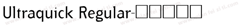 Ultraquick Regular字体转换